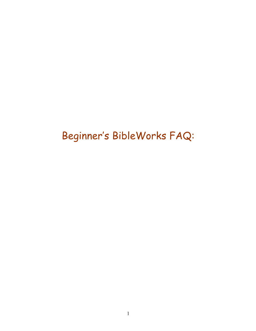 Beginner S Bibleworks FAQ