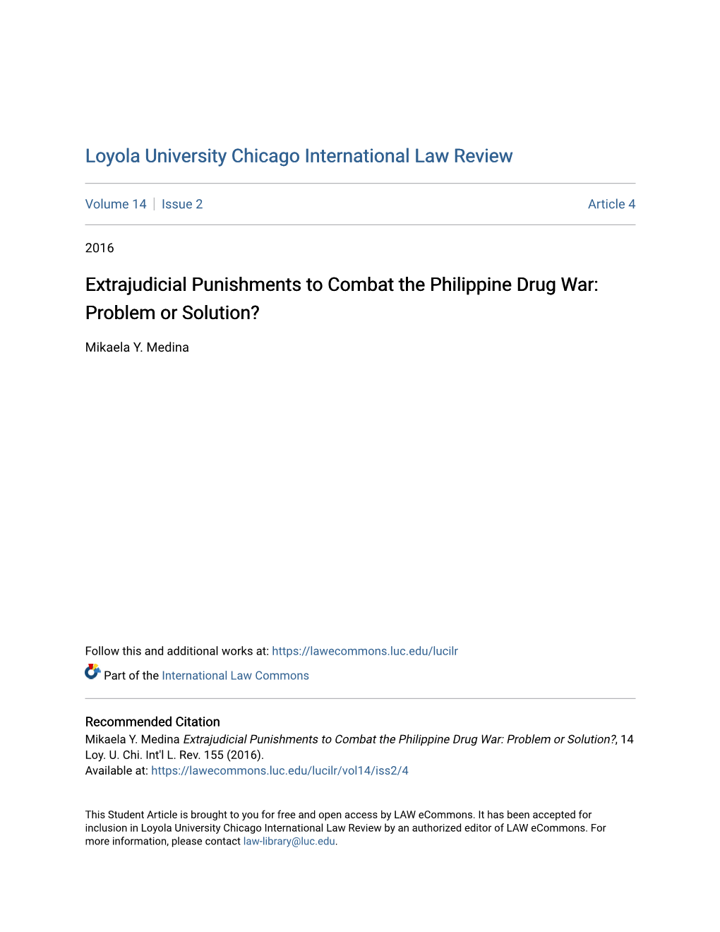 Extrajudicial Punishments to Combat the Philippine Drug War: Problem Or Solution?