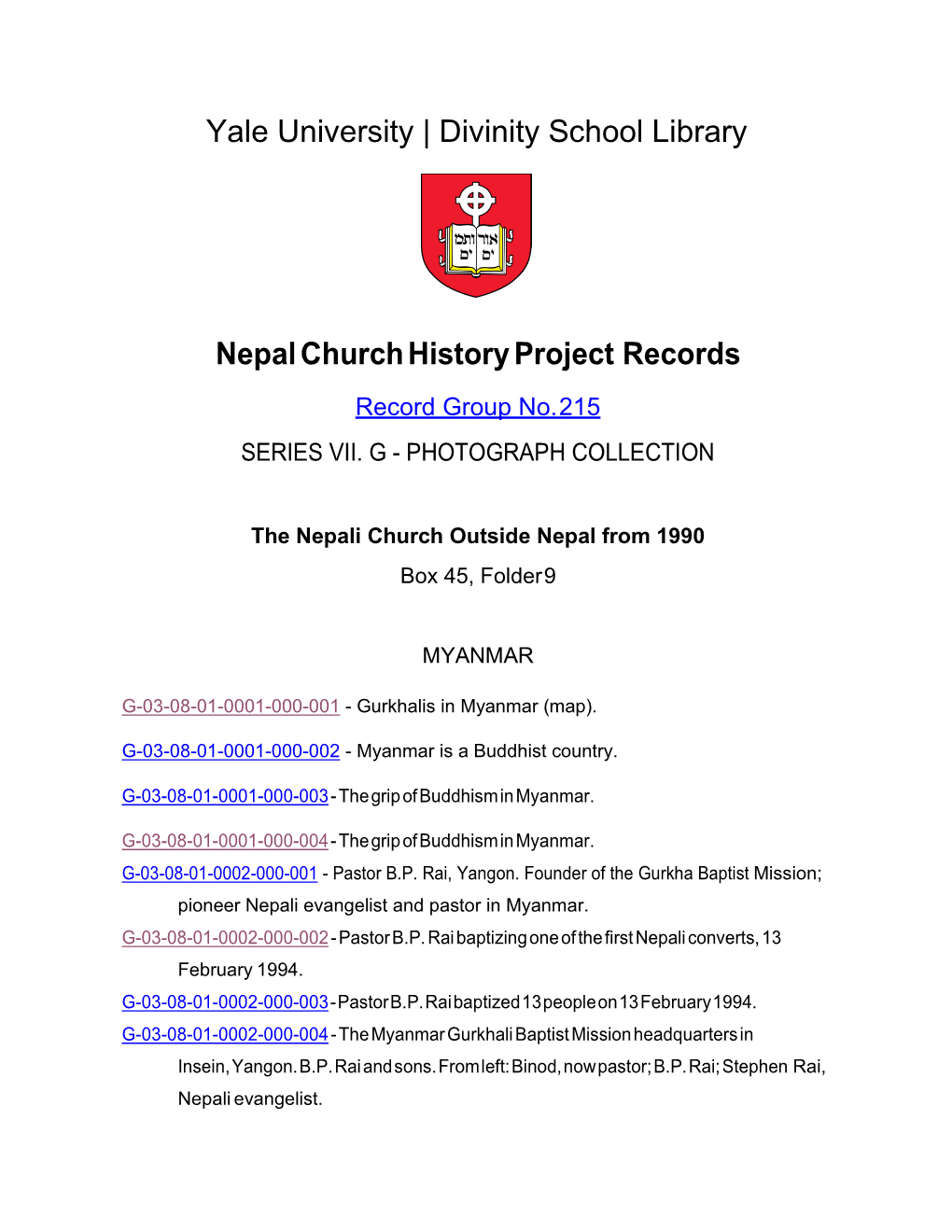 Divinity School Library Nepal Church History Project Records