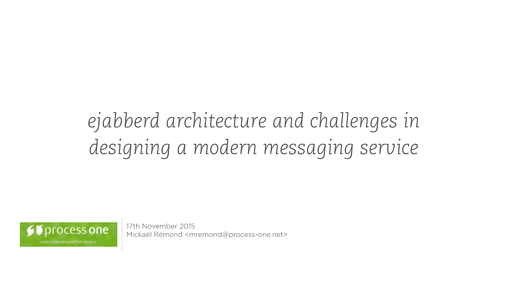 Designing a Modern XMPP Service with Ejabberd