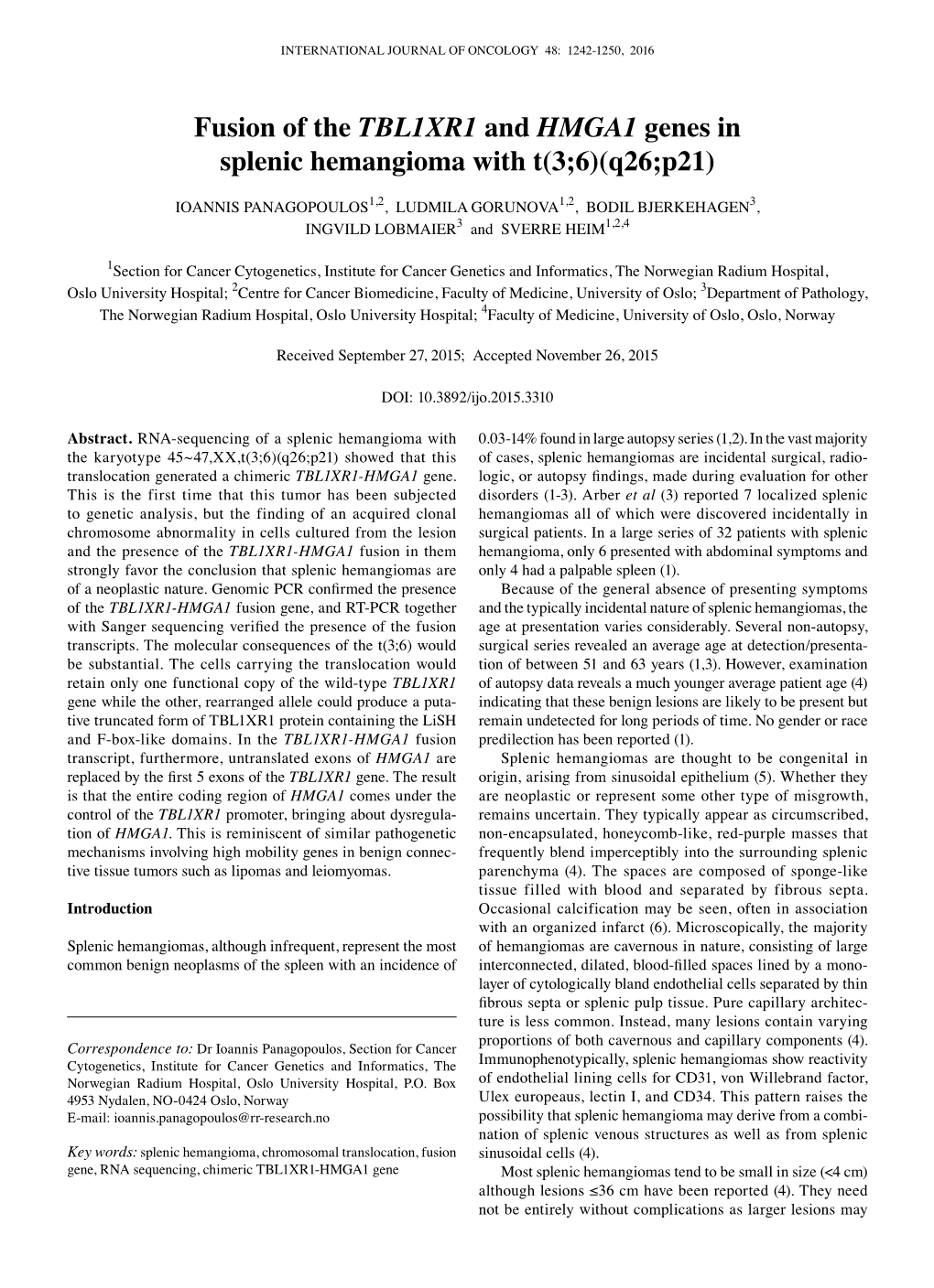 Fusion of the TBL1XR1 and HMGA1 Genes in Splenic Hemangioma with T(3;6)(Q26;P21)