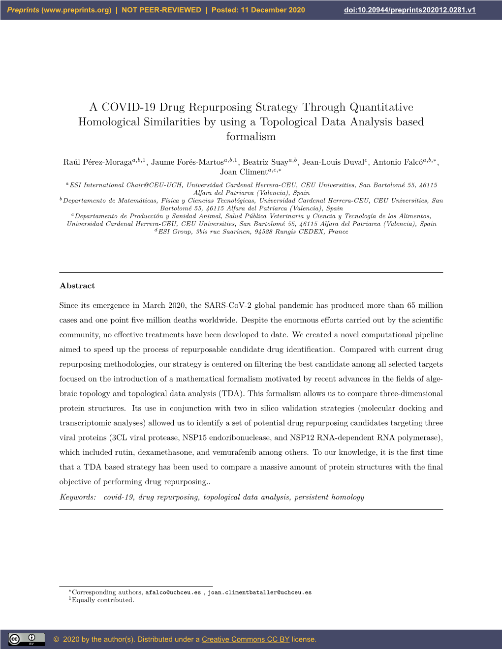 A COVID-19 Drug Repurposing Strategy Through Quantitative Homological Similarities by Using a Topological Data Analysis Based Formalism