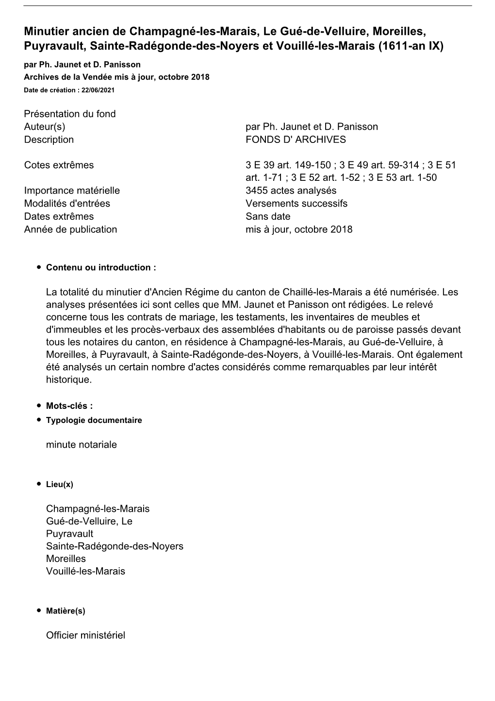 Minutier Ancien De Champagné-Les-Marais, Le Gué-De-Velluire, Moreilles, Puyravault, Sainte-Radégonde-Des-Noyers Et Vouillé-Les-Marais (1611-An IX) Par Ph