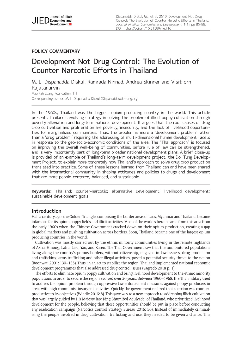 Development Not Drug Control: the Evolution of Counter Narcotic Efforts in Thailand