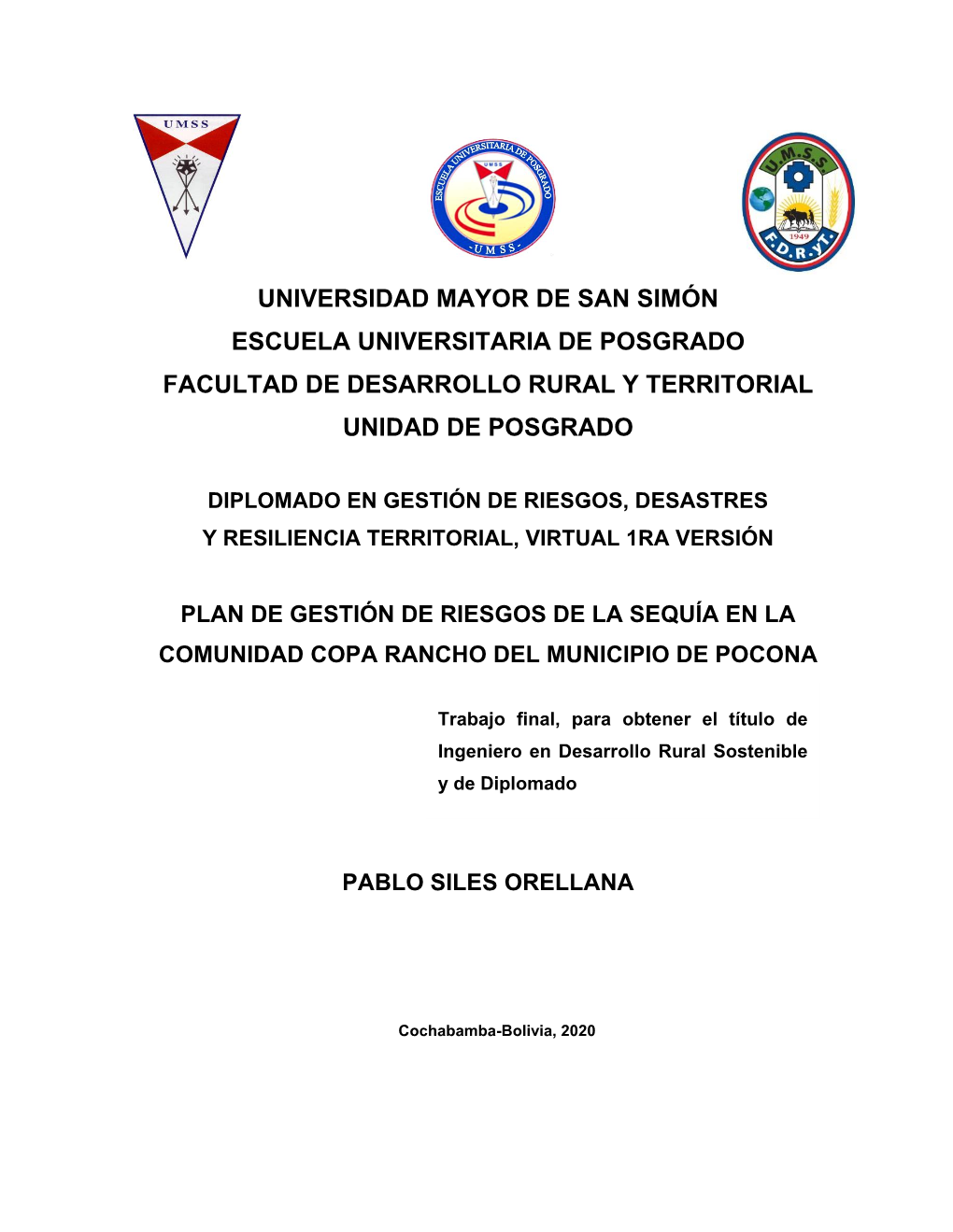 Plan De Gestión De Riesgos De La Sequía En La Comunidad Copa Rancho Del Municipio De Pocona