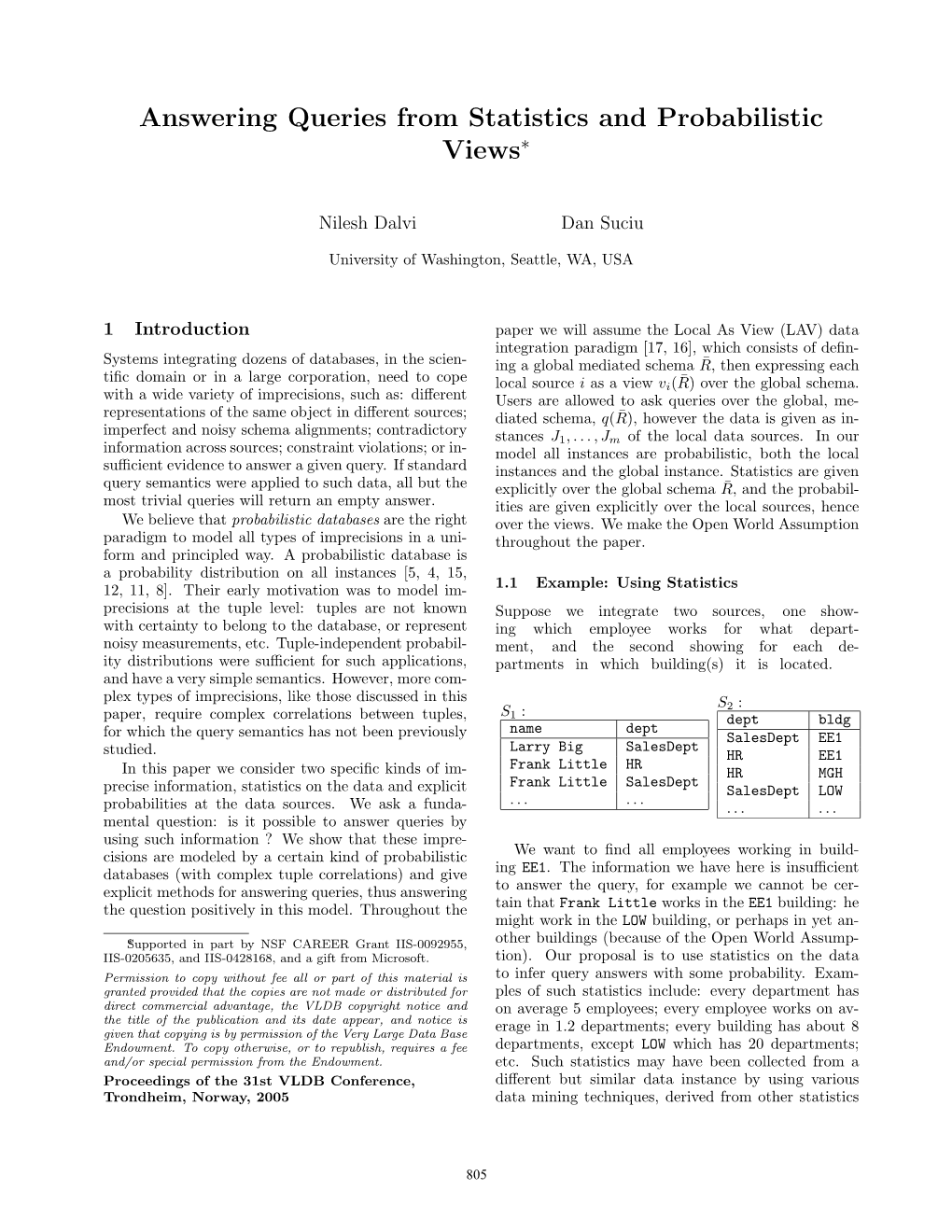 Answering Queries from Statistics and Probabilistic Views∗