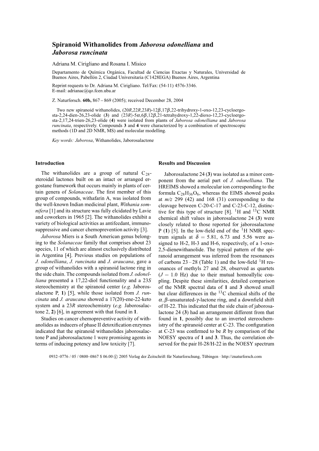 Spiranoid Withanolides from Jaborosa Odonelliana and Jaborosa Runcinata