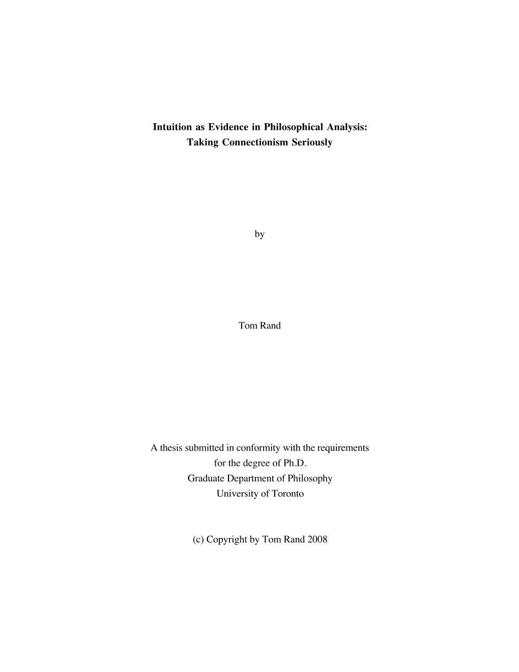 Intuition As Evidence in Philosophical Analysis: Taking Connectionism Seriously