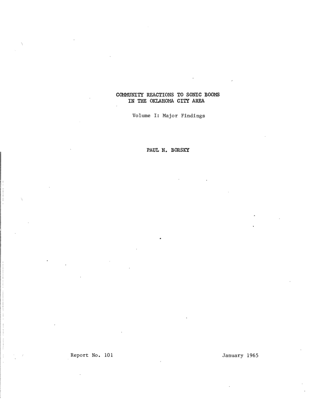 Community Reactions to Sonic Booms in the Oklahoma City Area Volume Ii