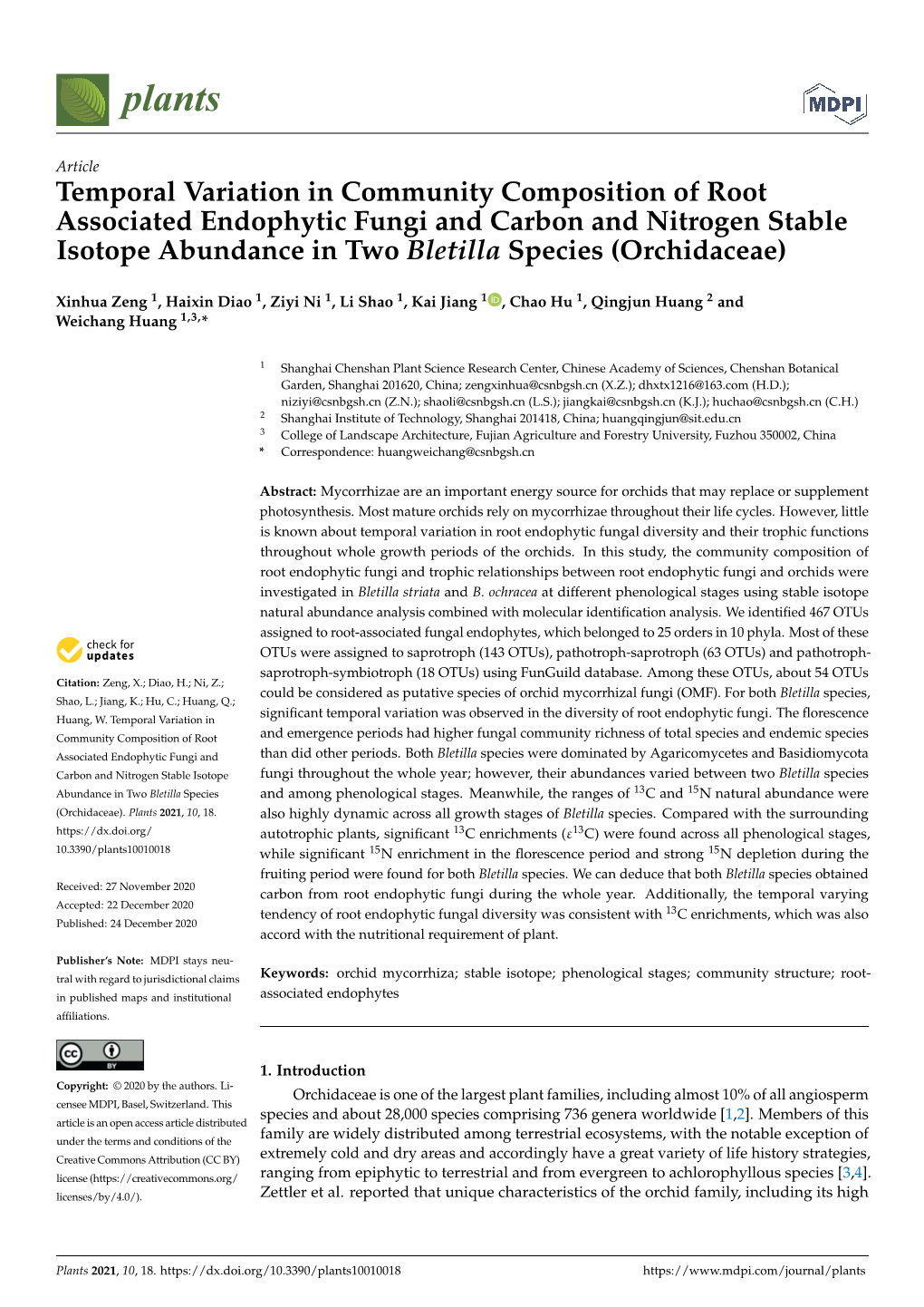 Temporal Variation in Community Composition of Root Associated Endophytic Fungi and Carbon and Nitrogen Stable Isotope Abundance in Two Bletilla Species (Orchidaceae)