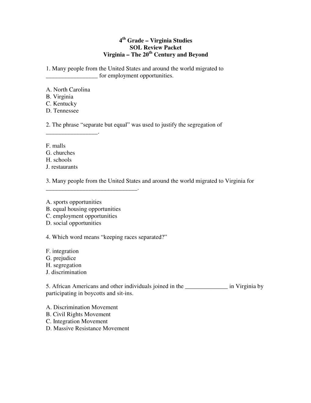 4Th Grade – Virginia Studies SOL Review Packet Virginia – the 20Th Century and Beyond 1. Many People from the United States