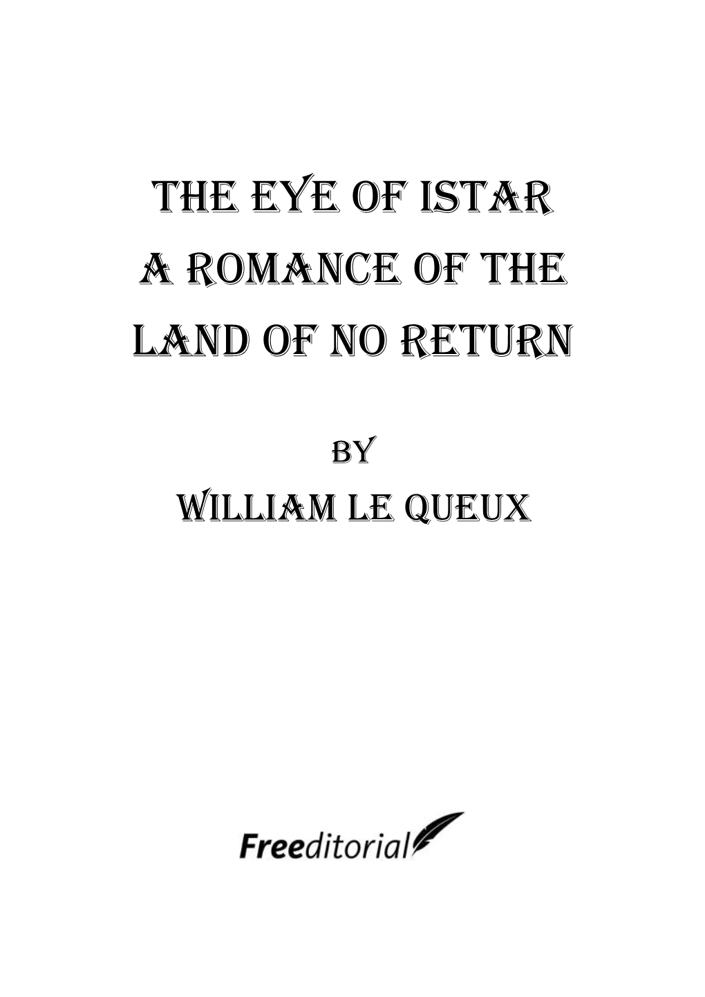 The Eye of Istar a Romance of the Land of No Return