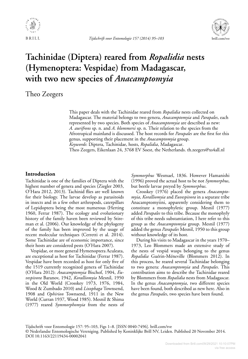 Tachinidae (Diptera) Reared from Ropalidia Nests (Hymenoptera: Vespidae) from Madagascar, with Two New Species of Anacamptomyia Theo Zeegers