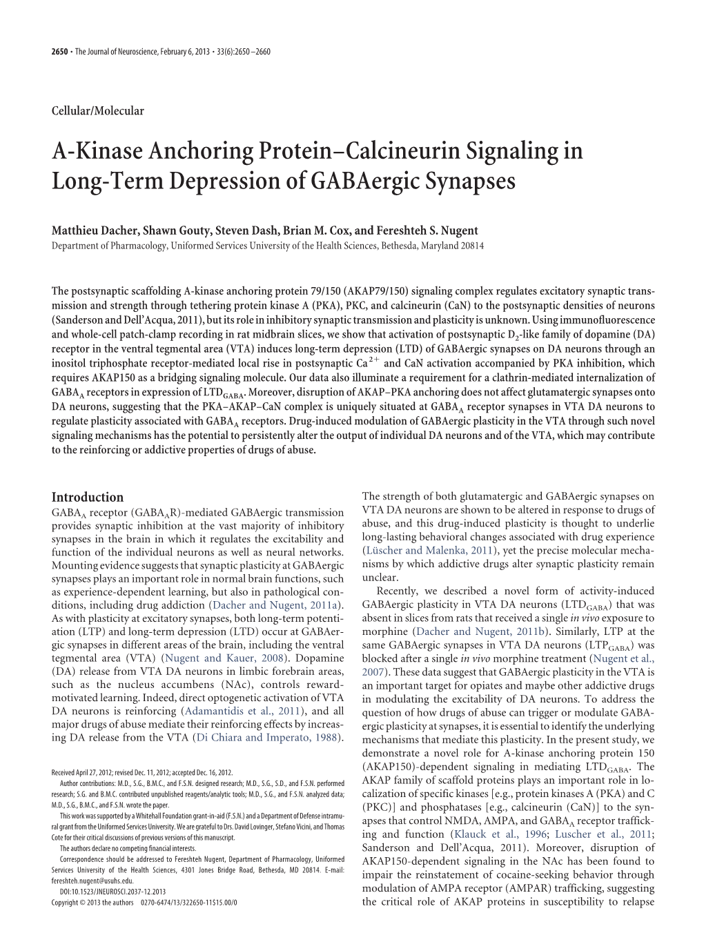 A-Kinase Anchoring Protein–Calcineurin Signaling in Long-Term Depression of Gabaergic Synapses