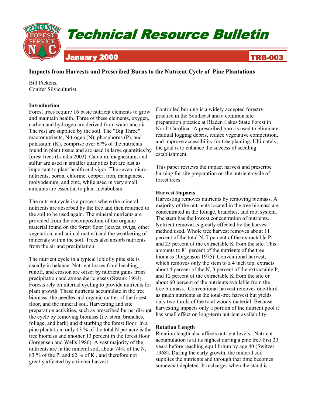 Impacts from Harvests and Prescribed Burns to the Nutrient Cycle of Pine Plantations