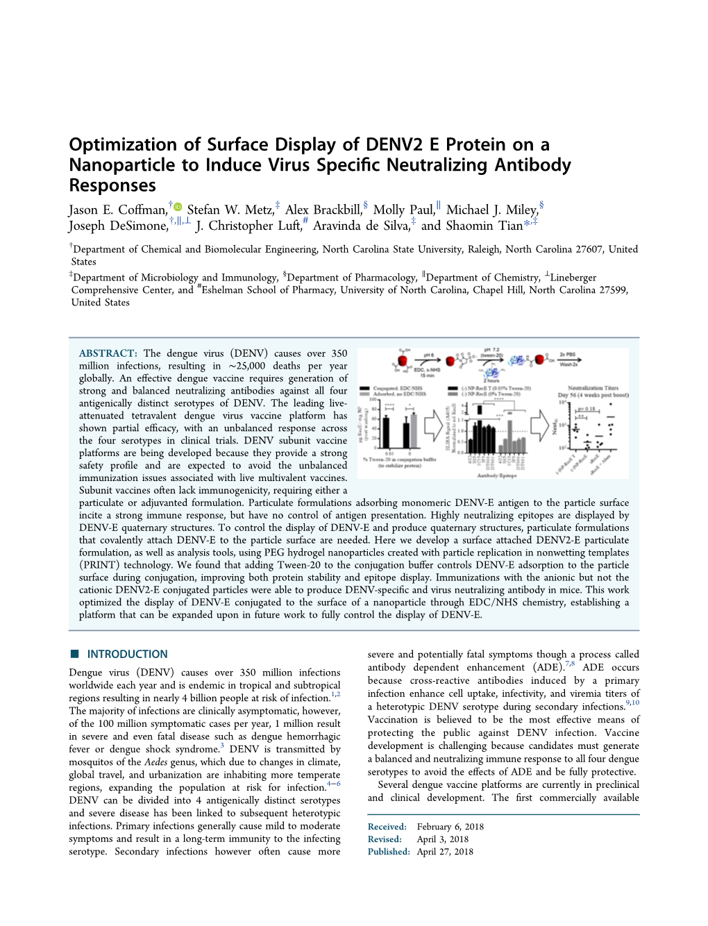 Optimization of Surface Display of DENV2 E Protein on a Nanoparticle to Induce Virus Speciﬁc Neutralizing Antibody Responses Jason E