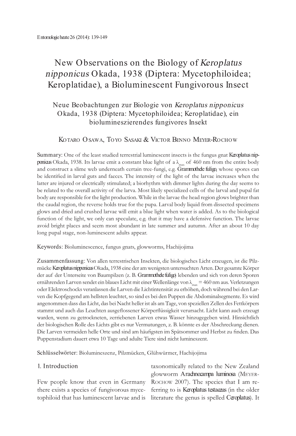 New Observations on the Biology of Keroplatus Nipponicus Okada, 1938 (Diptera: Mycetophiloidea; Keroplatidae), a Bioluminescent Fungivorous Insect