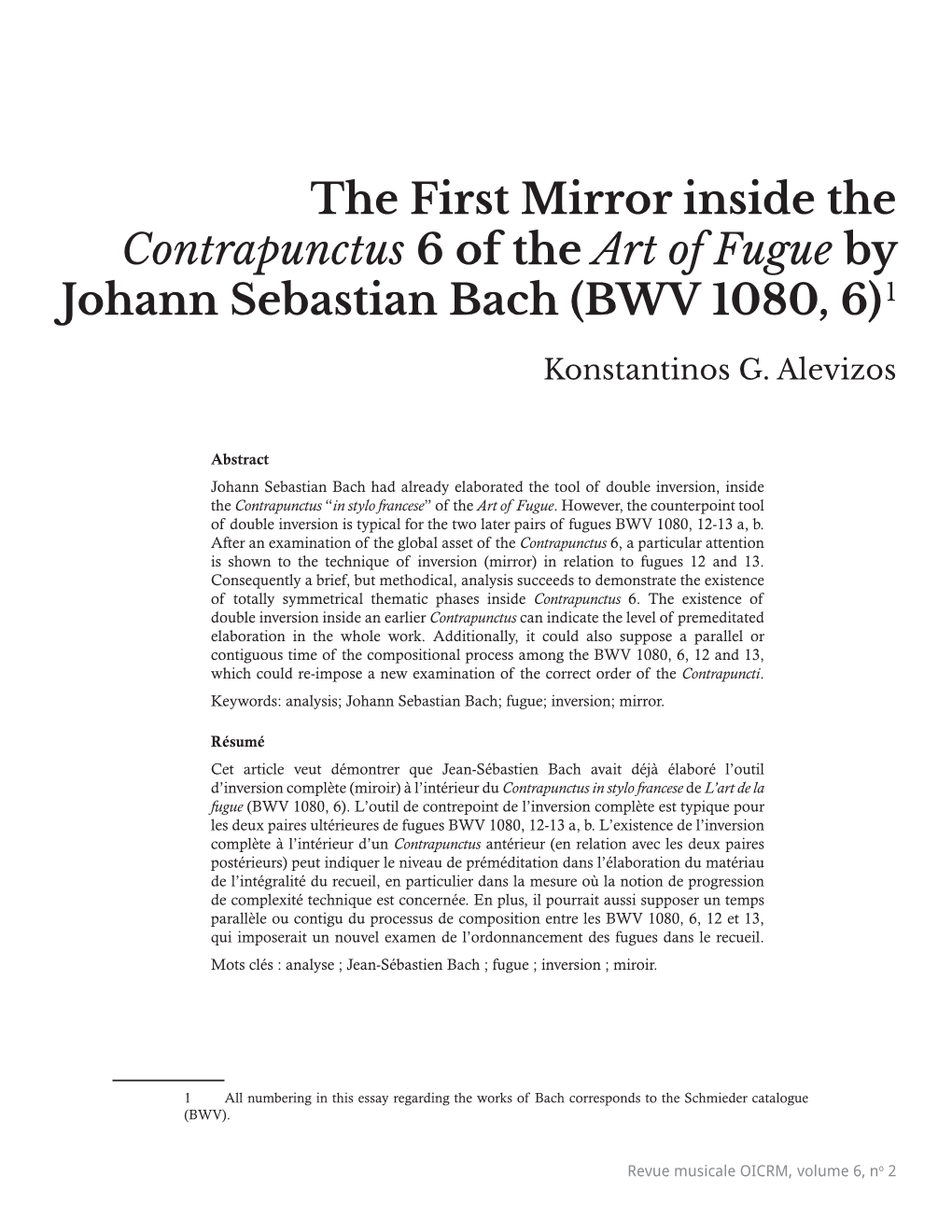 The First Mirror Inside the Contrapunctus 6 of the Art of Fugue by Johann Sebastian Bach (BWV 1080, 6) 1