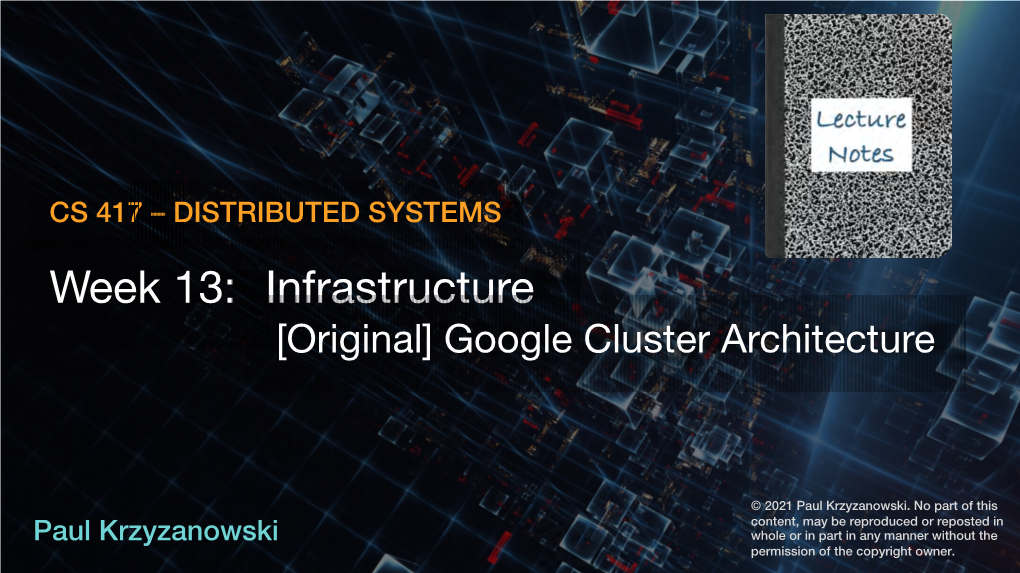 Infrastructure [Original] Google Cluster Architecture