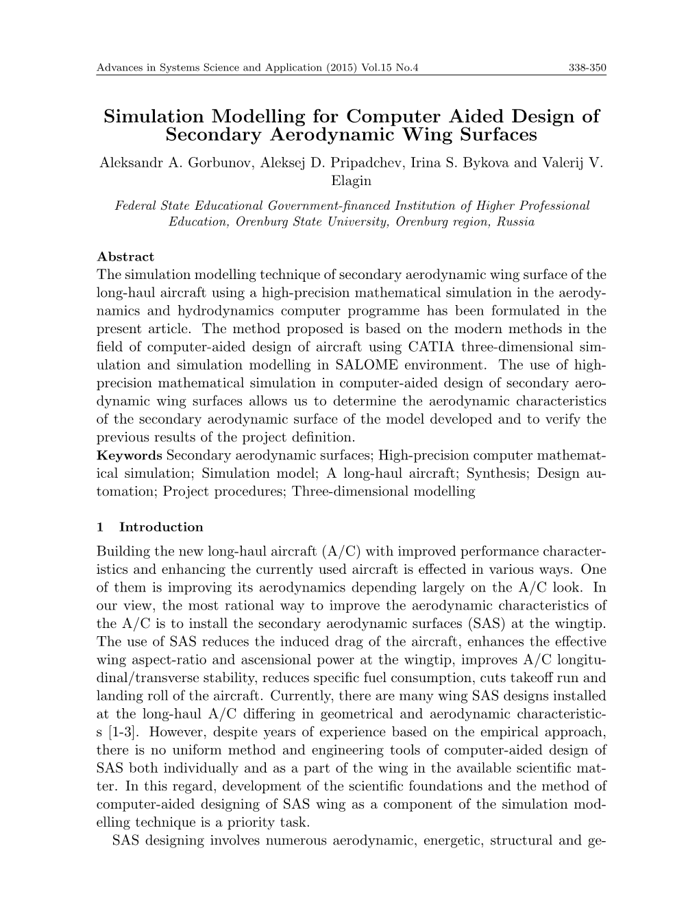 Simulation Modelling for Computer Aided Design of Secondary Aerodynamic Wing Surfaces Aleksandr A