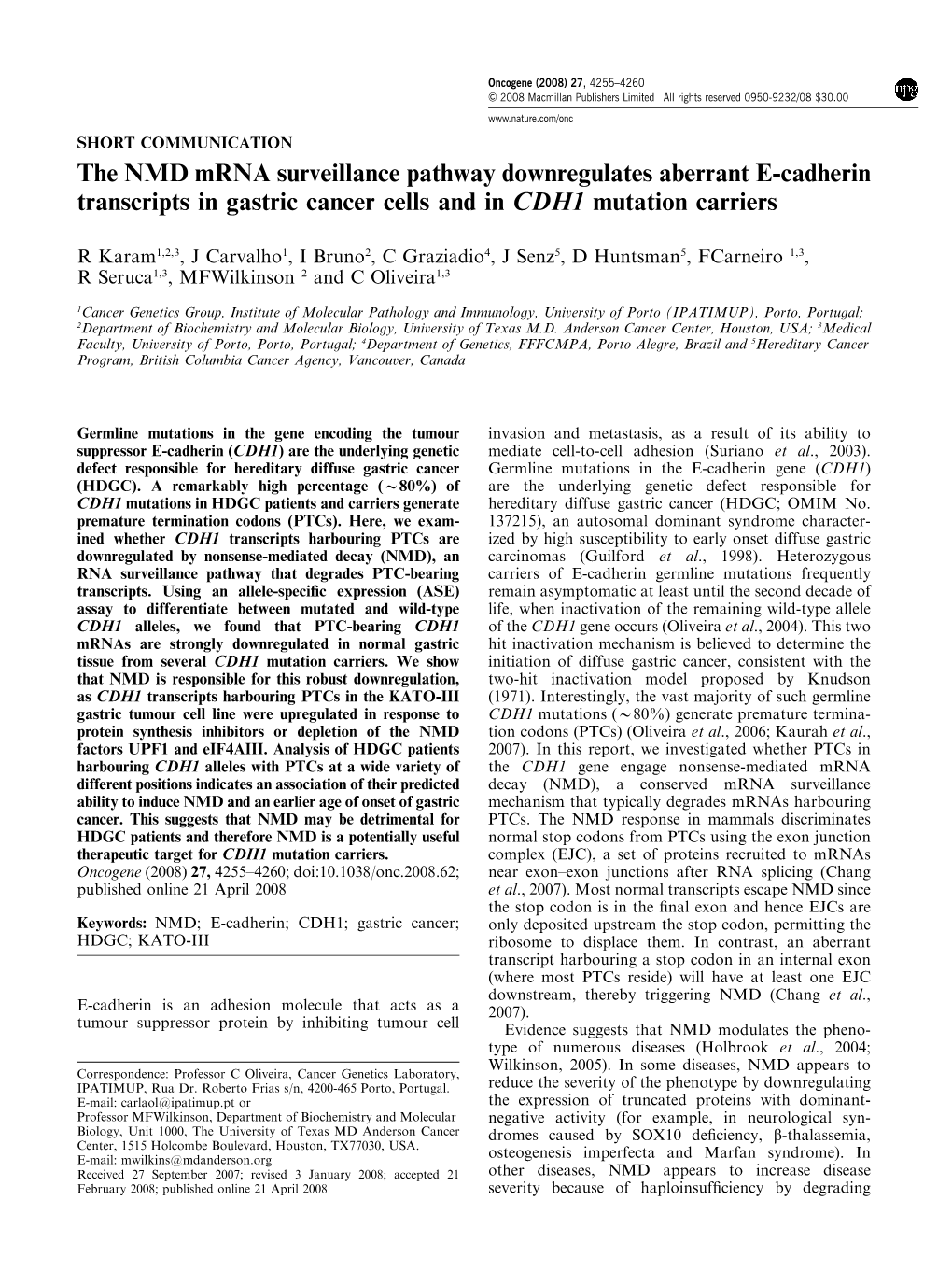 The NMD Mrna Surveillance Pathway Downregulates Aberrant E-Cadherin Transcripts in Gastric Cancer Cells and in CDH1 Mutation Carriers