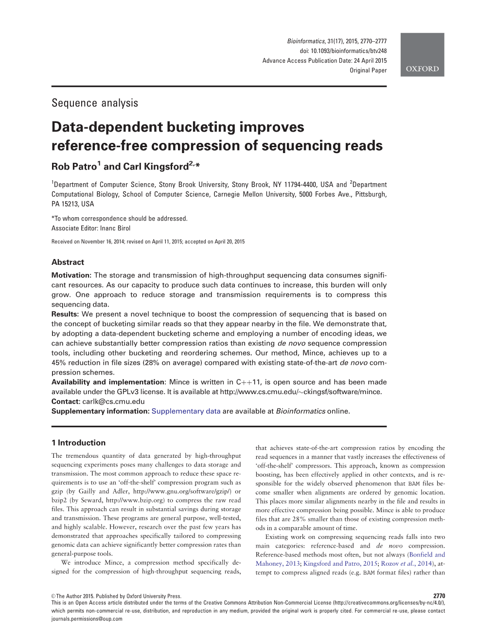 Sequence Analysis Data-Dependent Bucketing Improves Reference-Free Compression of Sequencing Reads Rob Patro1 and Carl Kingsford2,*
