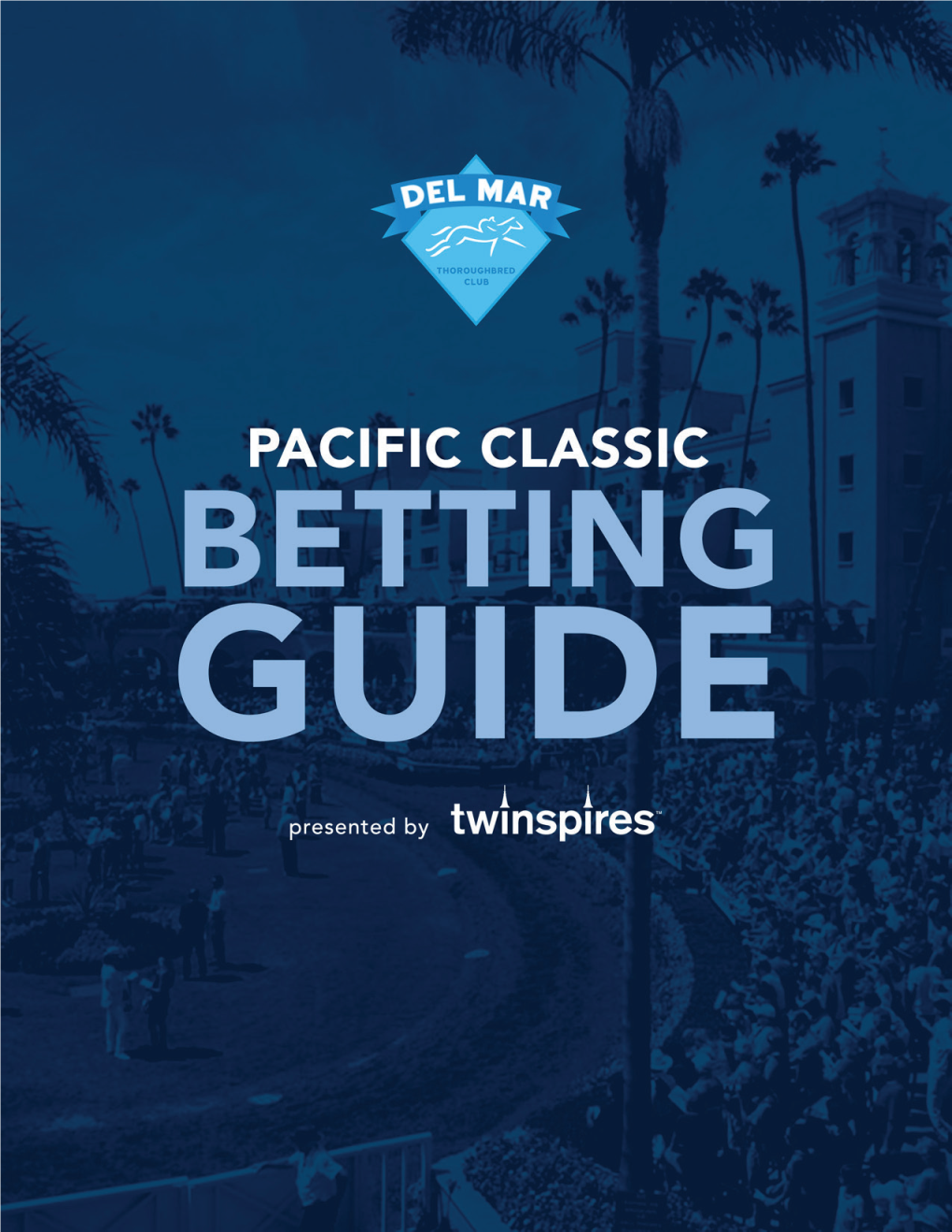 Pacificclassicbettingguide17-Twinspires.Pdf