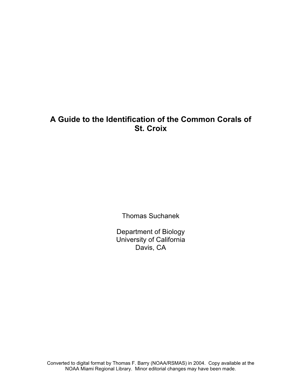 A Guide to the Identification of the Common Corals of St. Croix