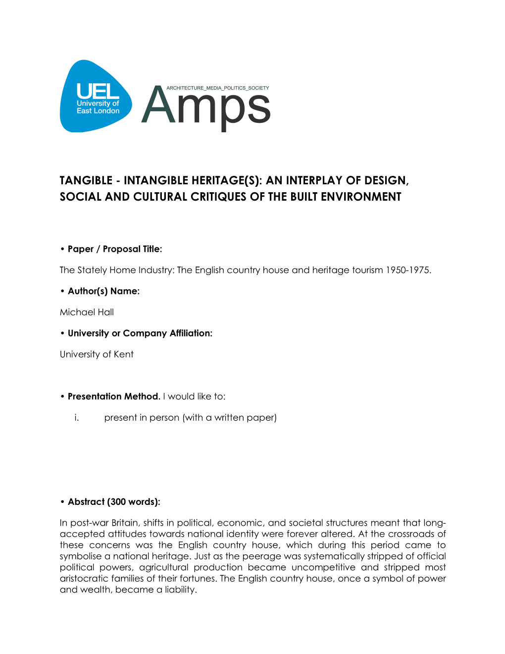 Tangible - Intangible Heritage(S): an Interplay of Design, Social and Cultural Critiques of the Built Environment