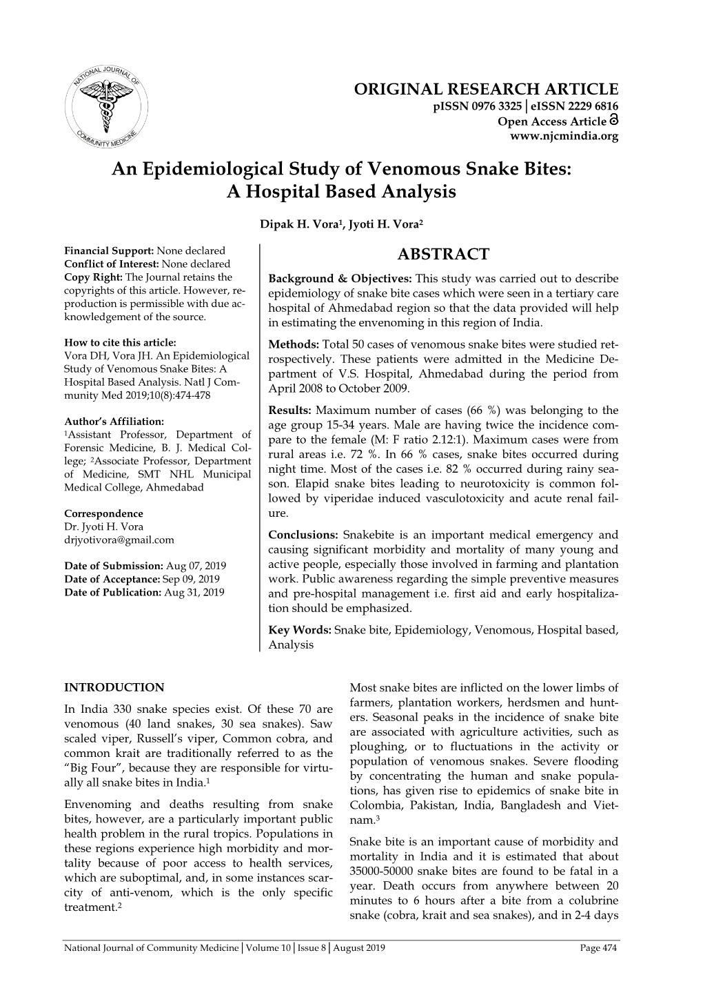 An Epidemiological Study of Venomous Snake Bites: a Hospital Based Analysis