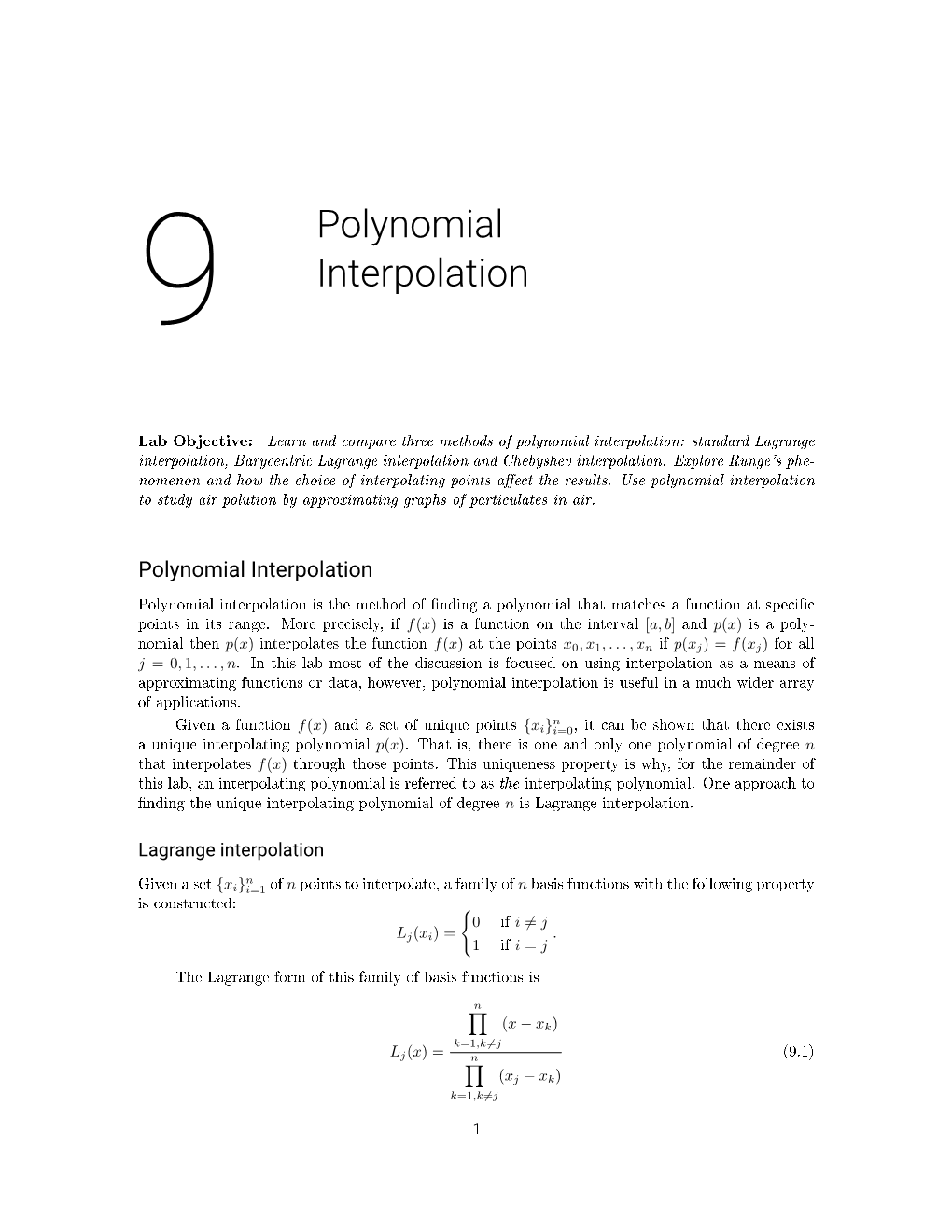 Polynomial Interpolation: Standard Lagrange Interpolation, Barycentric Lagrange Interpolation and Chebyshev Interpolation