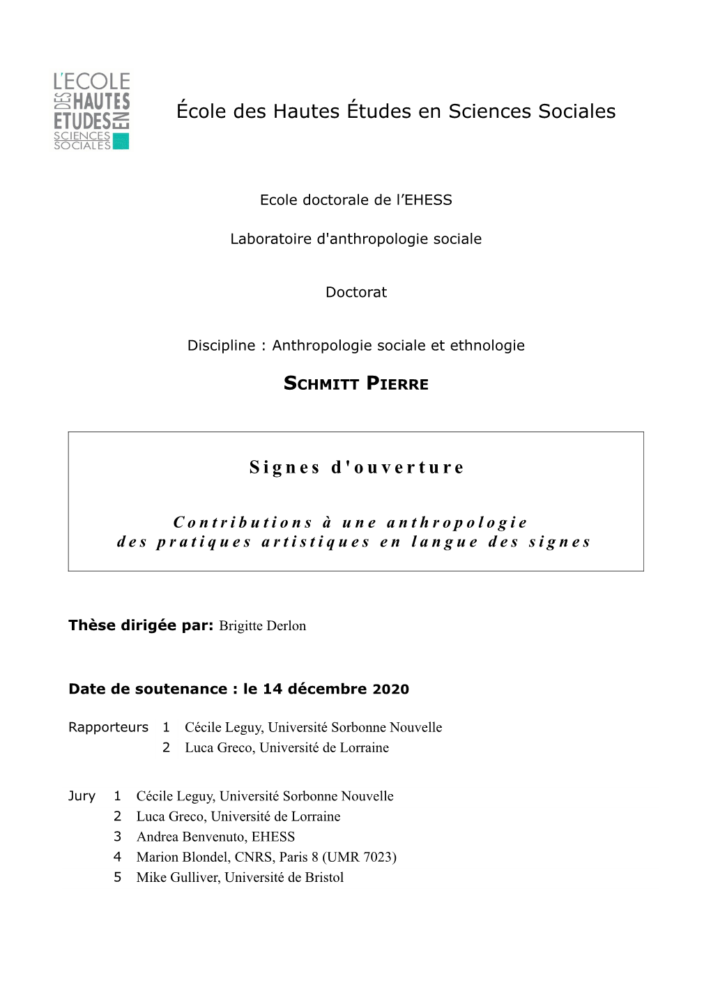 École Des Hautes Études En Sciences Sociales Signes D'ouverture