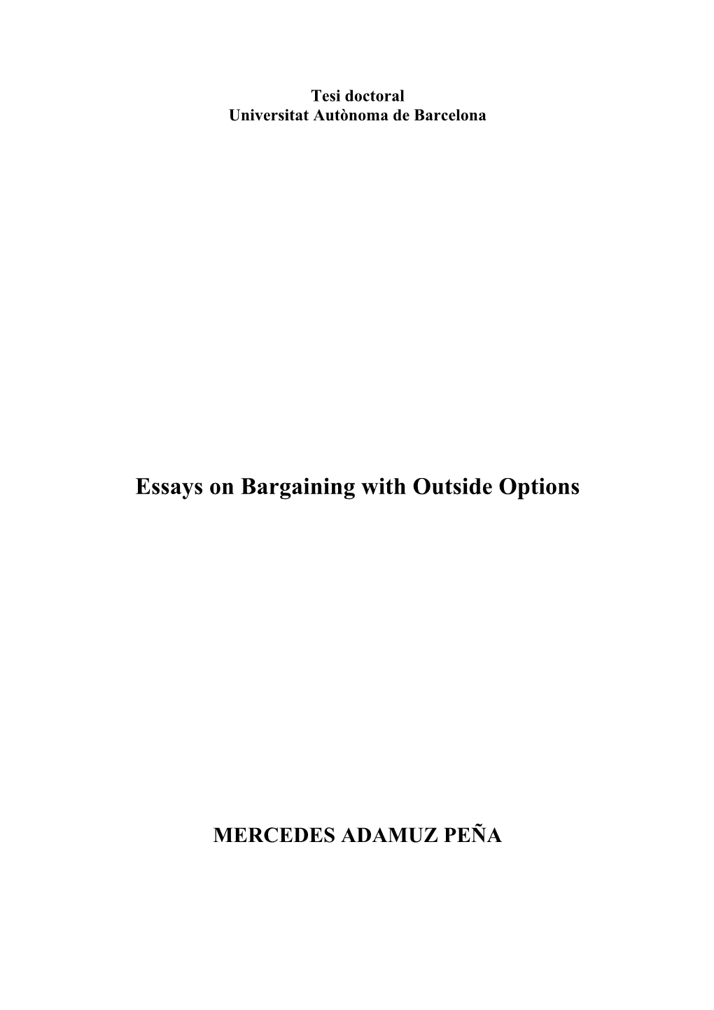 Essays on Bargaining with Outside Options