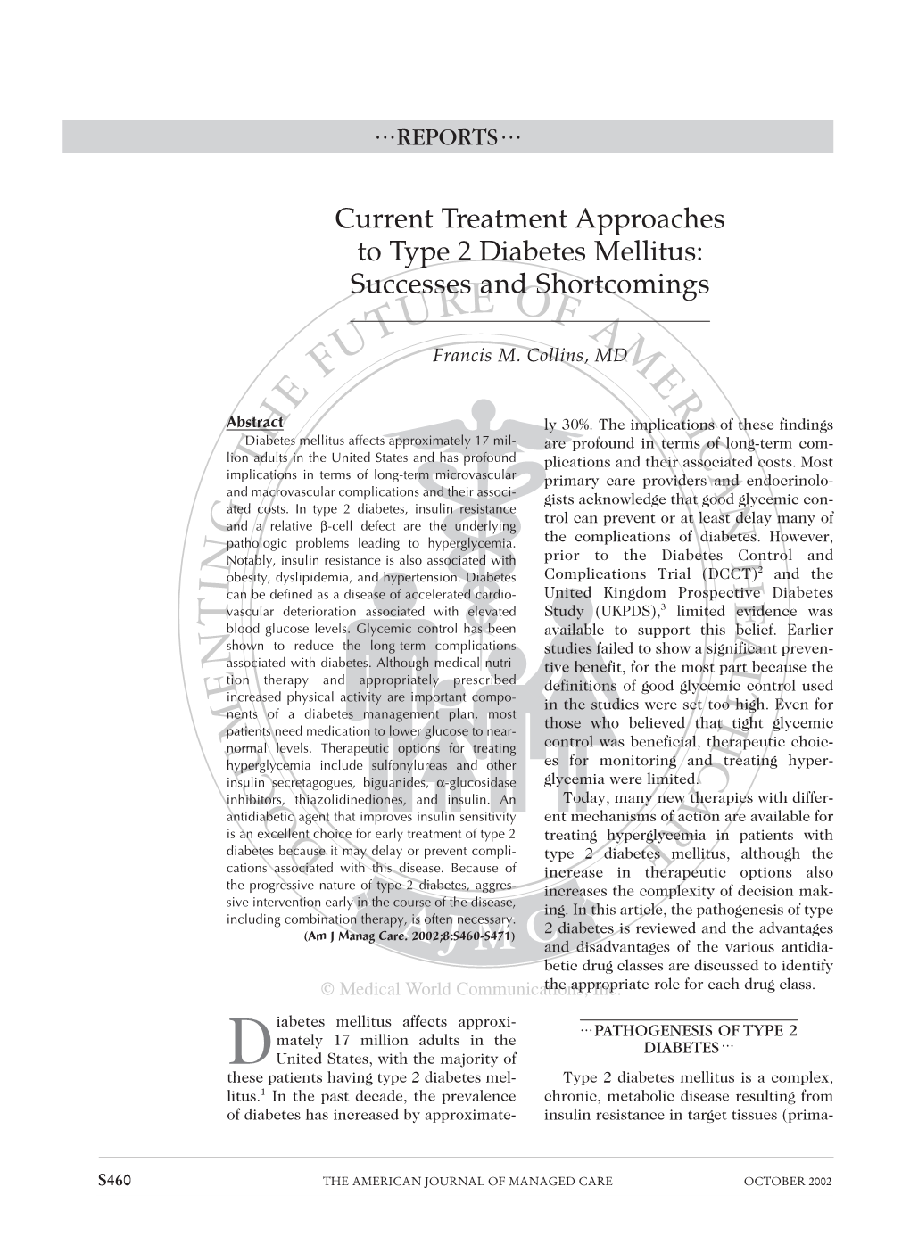 Current Treatment Approaches to Type 2 Diabetes Mellitus: Successes and Shortcomings