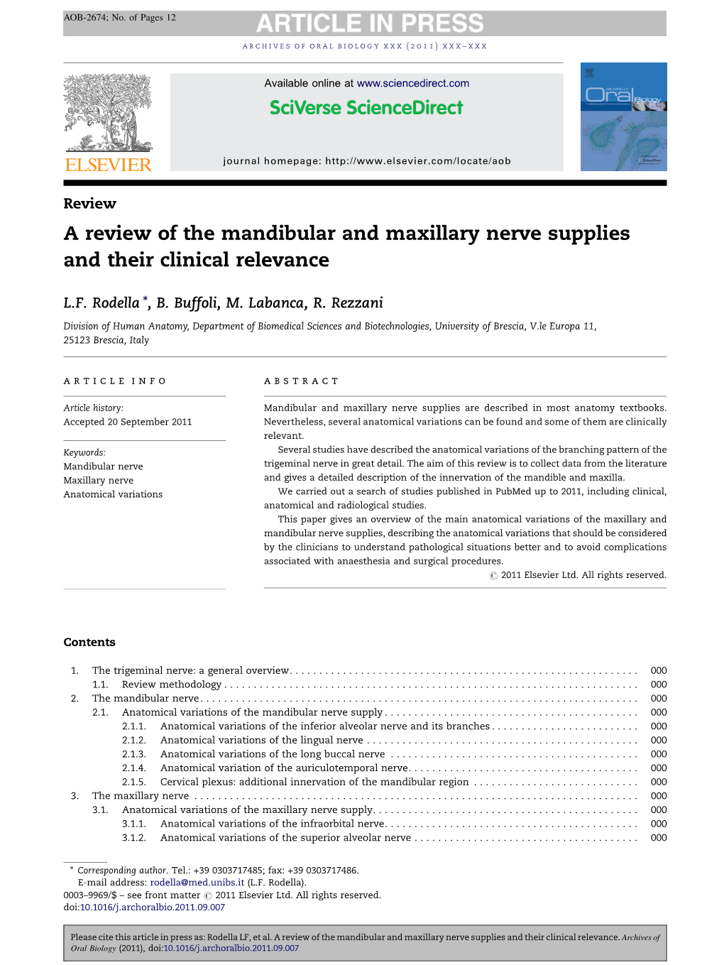 A Review of the Mandibular and Maxillary Nerve Supplies and Their Clinical Relevance