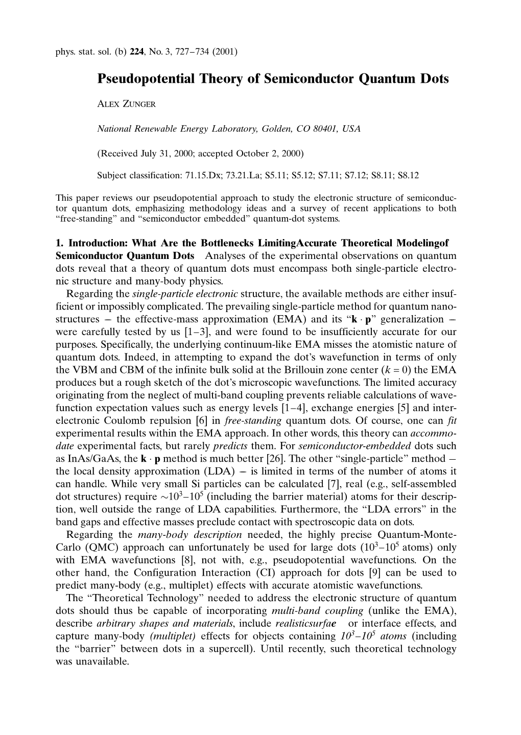 Pseudopotential Theory of Semiconductor Quantum Dots Alex Zunger