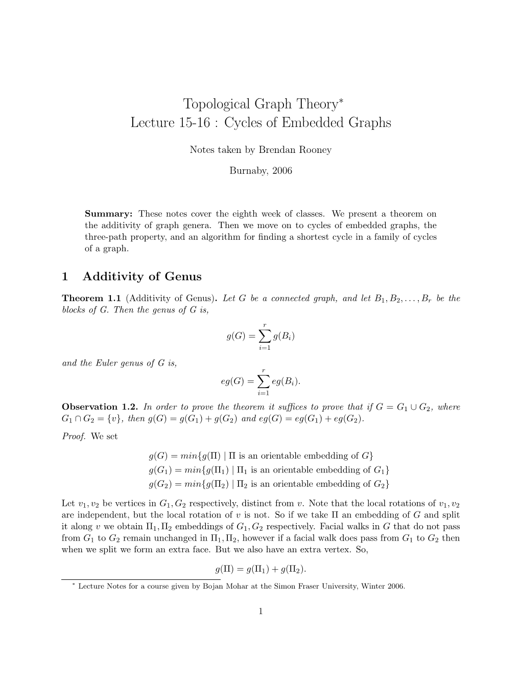 Topological Graph Theory Lecture 15-16 : Cycles of Embedded Graphs