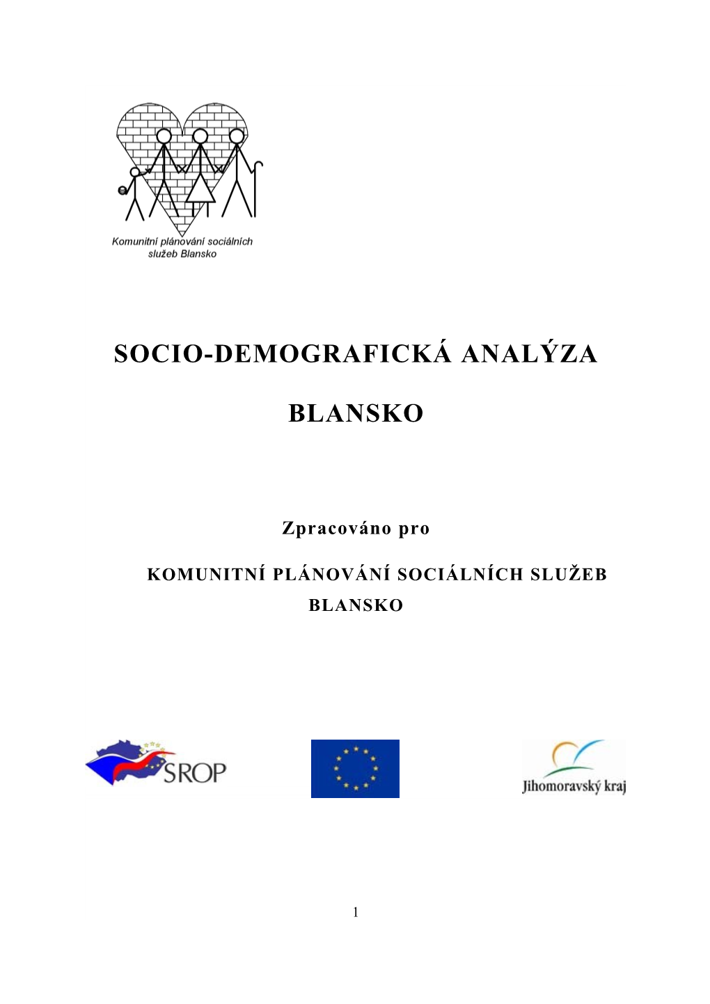 Socio-Demografická Analýza Blansko