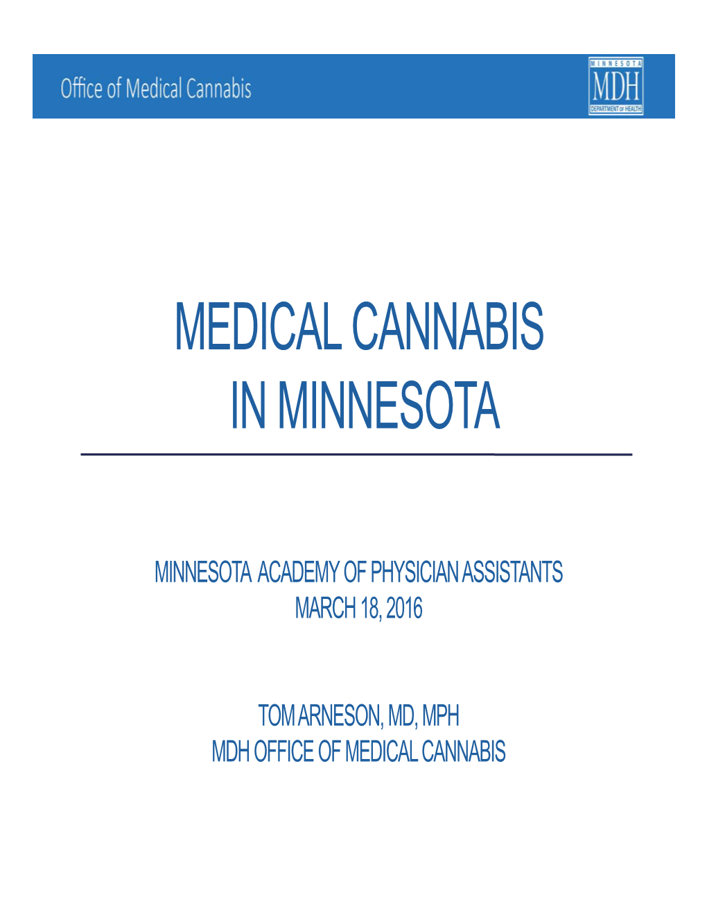 Medical Cannabis in Minnesota