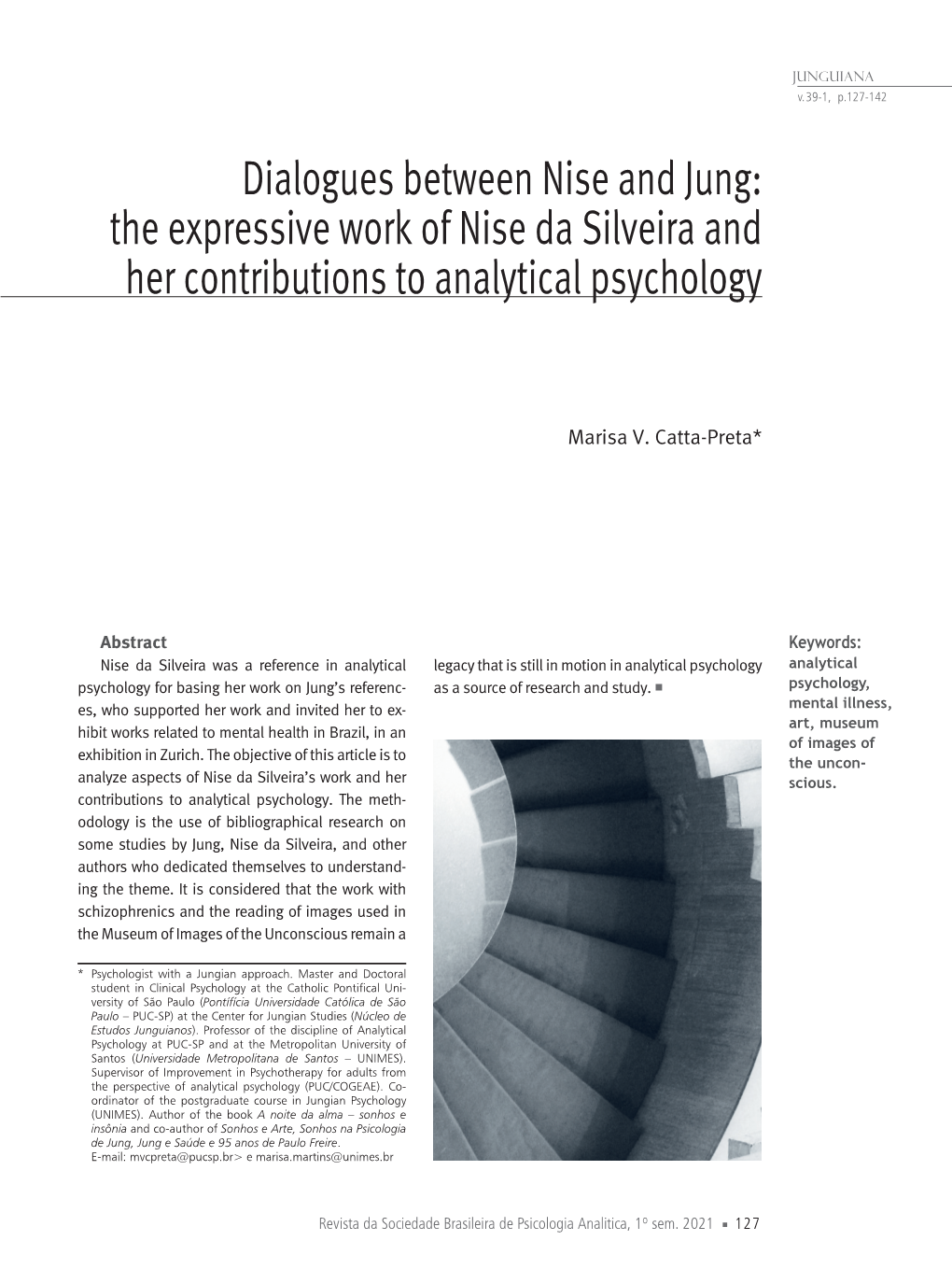 Dialogues Between Nise and Jung: the Expressive Work of Nise Da Silveira and Her Contributions to Analytical Psychology