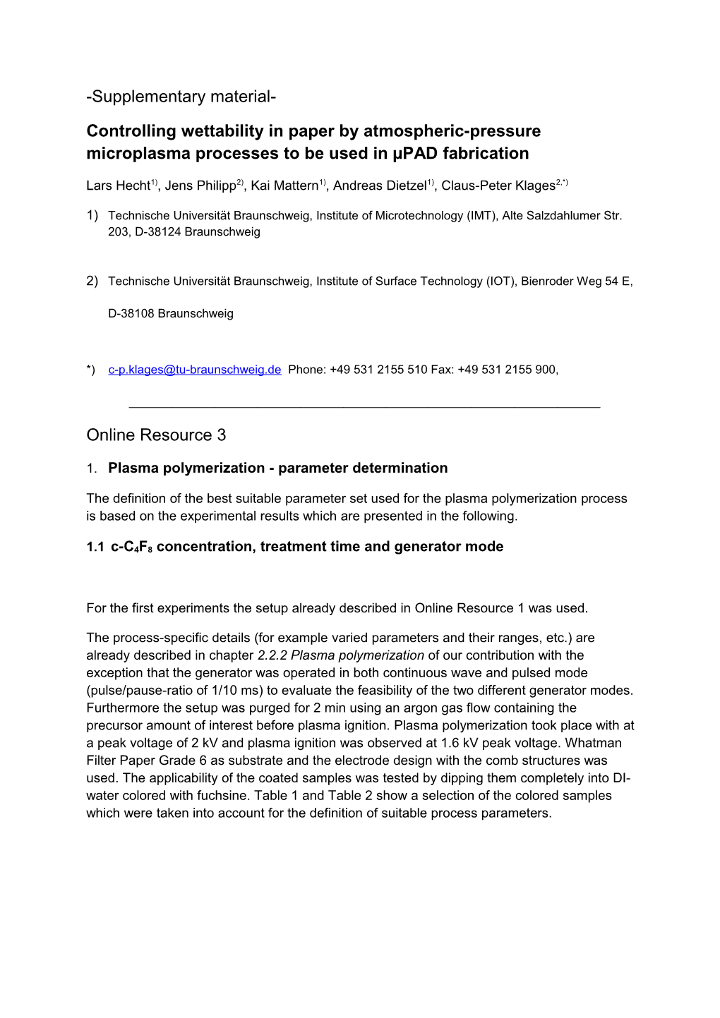 Controlling Wettability in Paper by Atmospheric-Pressure Microplasma Processes to Be Used