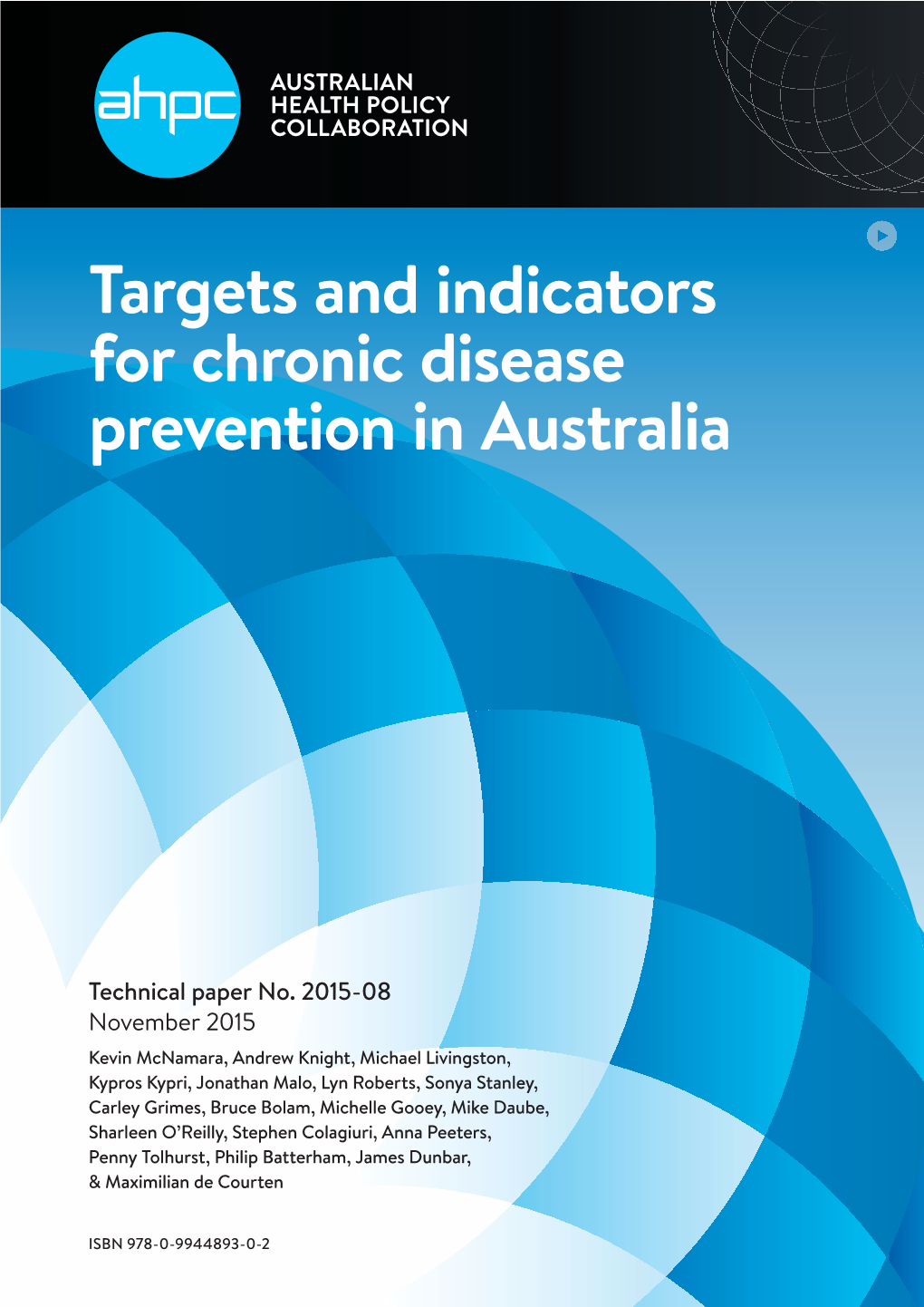 Targets and Indicators for Chronic Disease Prevention in Australia