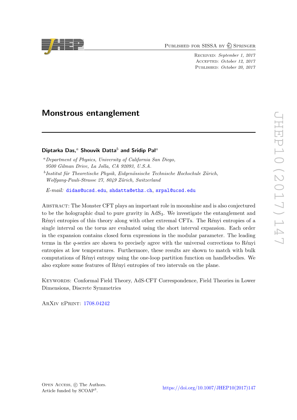 Monstrous Entanglement JHEP10(2017)147 ] (Or Its Chiral 8 [ 3 20 6 22 11 15 4 22 28 9 16 29 26 , As Its Automorphism Group