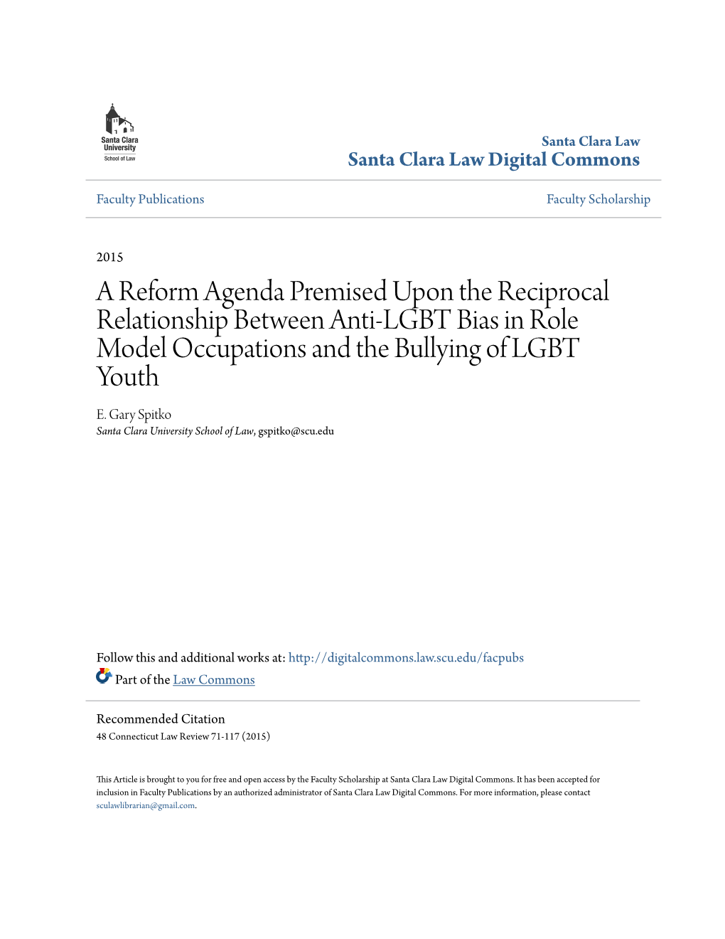 A Reform Agenda Premised Upon the Reciprocal Relationship Between Anti-LGBT Bias in Role Model Occupations and the Bullying of LGBT Youth E