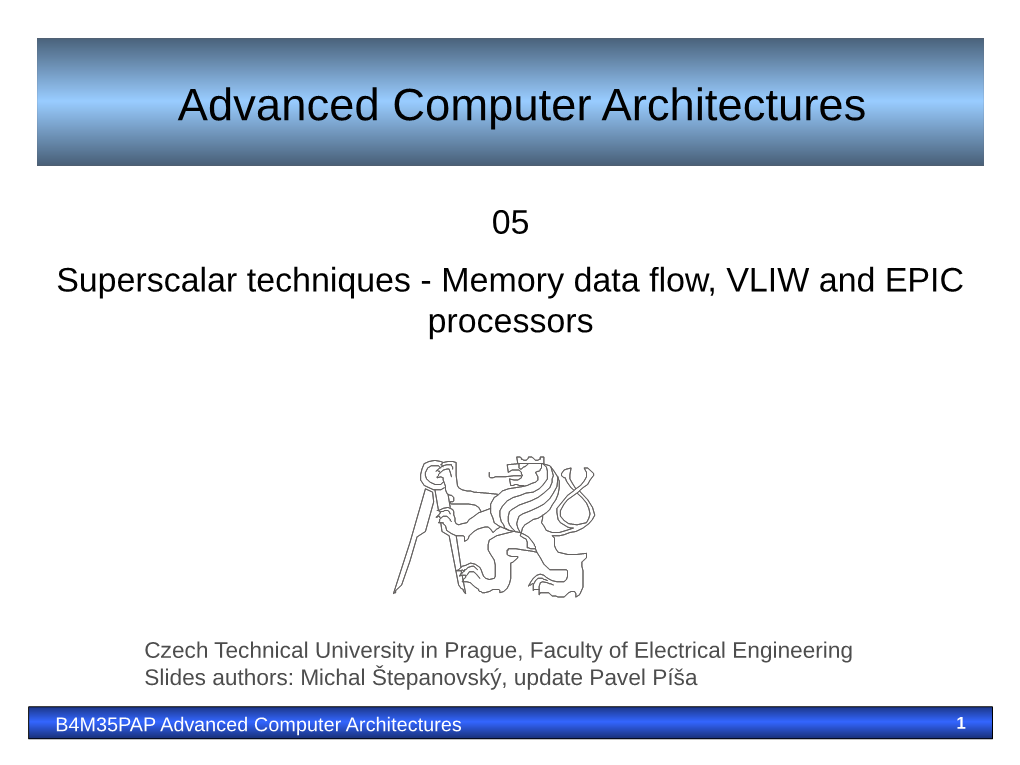 Memory Data Flow, VLIW and EPIC Processors