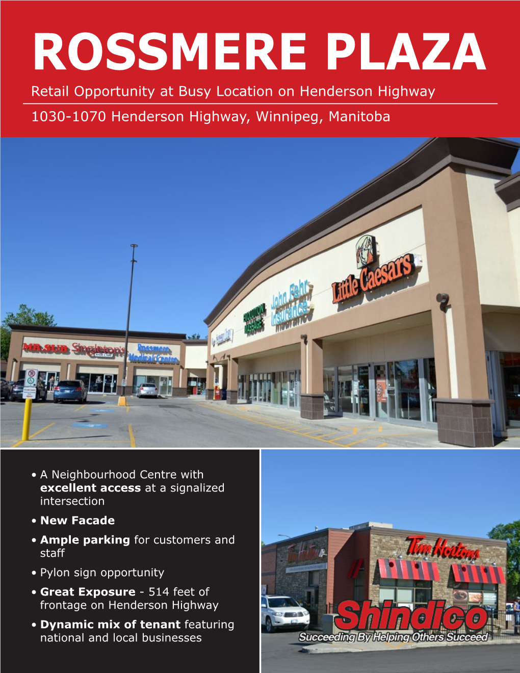 ROSSMERE PLAZA Retail Opportunity at Busy Location on Henderson Highway 1030-1070 Henderson Highway, Winnipeg, Manitoba