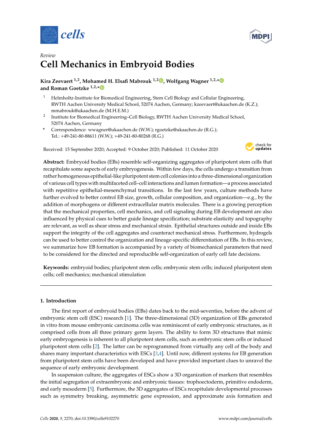 Cell Mechanics in Embryoid Bodies