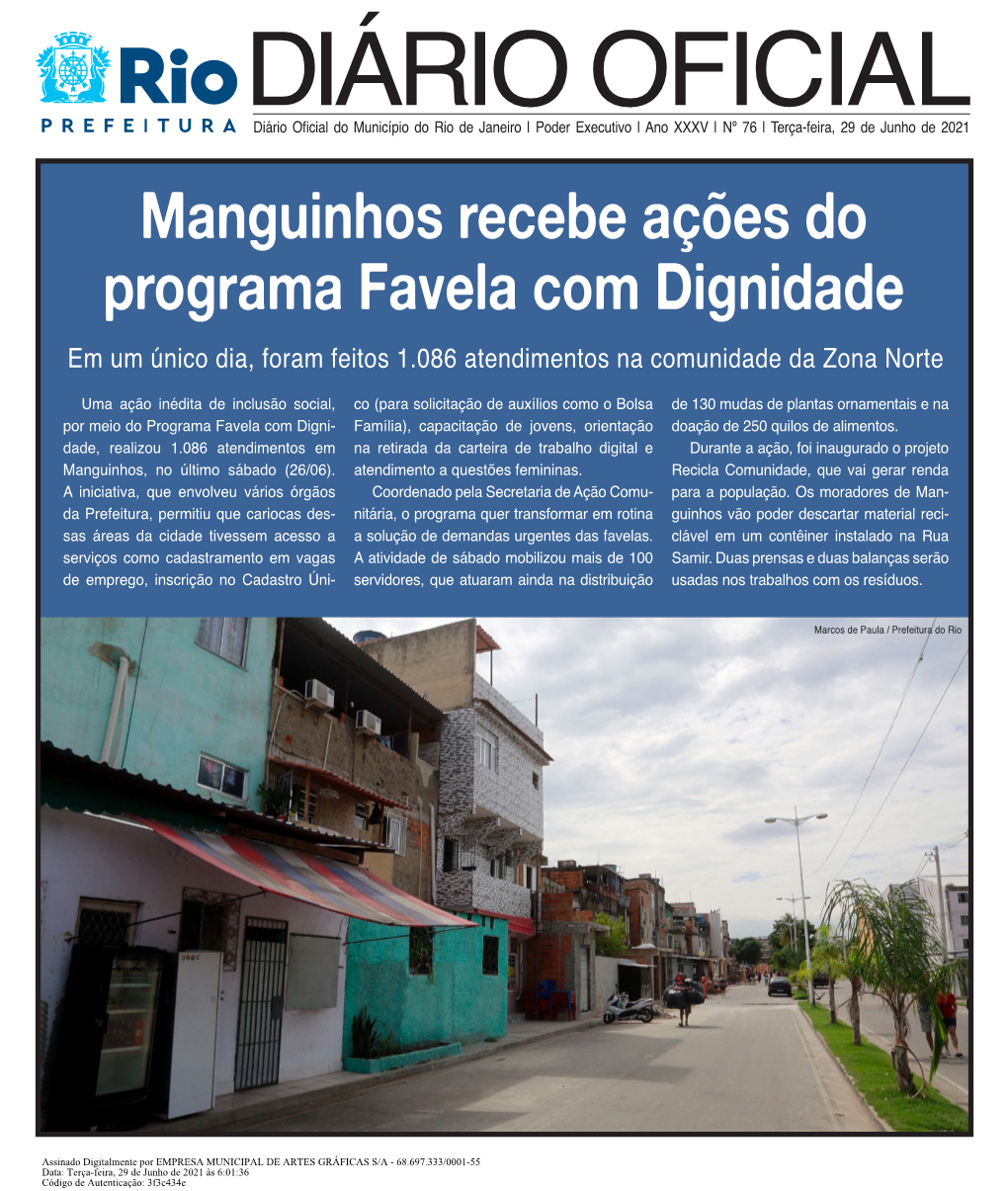 Manguinhos Recebe Ações Do Programa Favela Com Dignidade