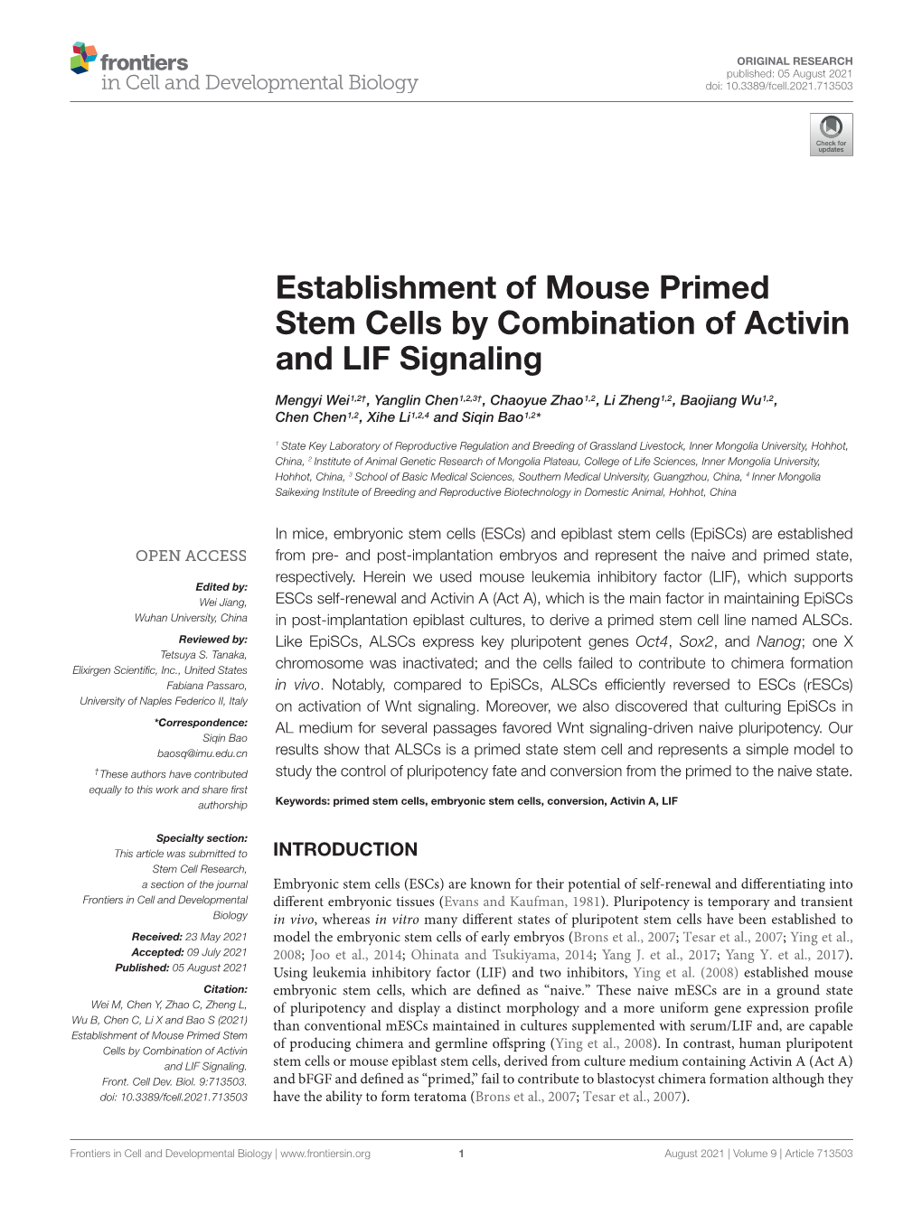 Establishment of Mouse Primed Stem Cells by Combination of Activin and LIF Signaling