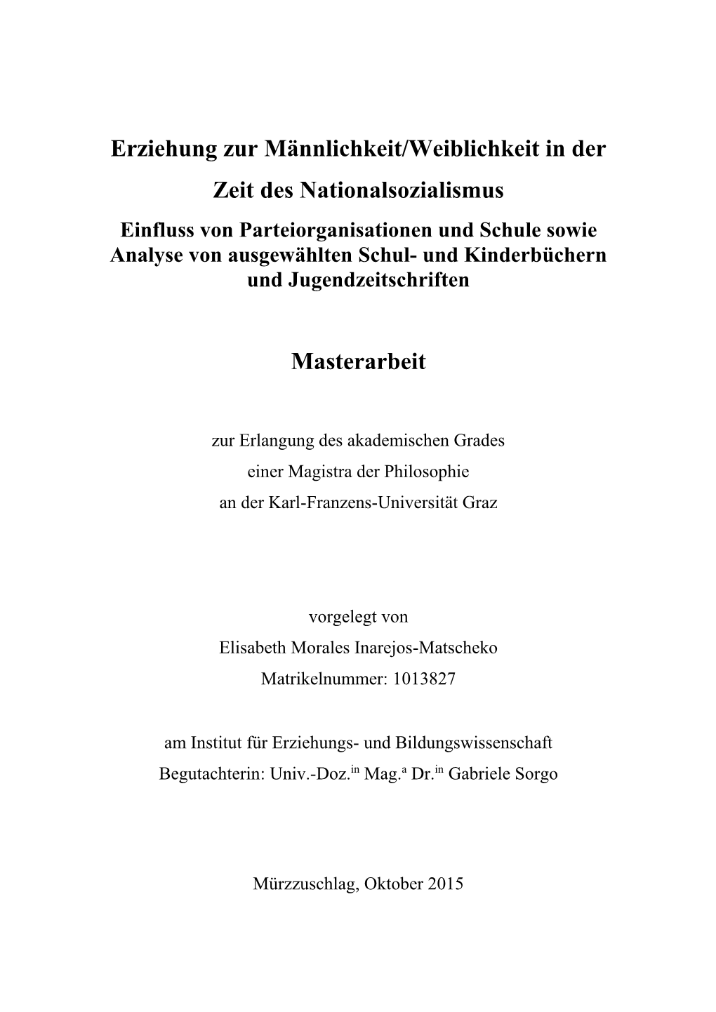 Erziehung Zur Männlichkeit/Weiblichkeit in Der Zeit Des Nationalsozialismus Masterarbeit